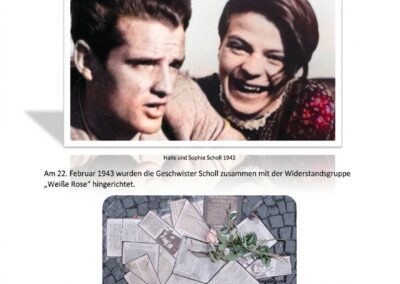 GESCHWISTER SCHOLL Hans und Sophie Scholl Hans Scholl war mit Alexander Schmorell Begründer der Widerstandsbewegung „Weiße Rose“ gegen die NS-Diktatur. Ab Sommer 1942 riefen sie in München mit Flugblättern gegen die NS-Diktatur und zur Beendigung des Krieges auf. Später kam auch Hans' Schwester, Sophie Scholl, der Bewegung hinzu. Hier befindet sich das historische Foto: Hans und Sophie Scholl 1942. Darunter zu lesen ist: Am 22. Februar 1943 wurden die Geschwister Scholl zusammen mit der Widerstandsgruppe „Weiße Rose“ hingerichtet. Hier befindet sich das Foto des Denkmals. Darunter zu lesen ist: Denkmal der Widerstandsgruppe „Weiße Rose“ in München, mit Flugblättern in den Boden eingelassen.